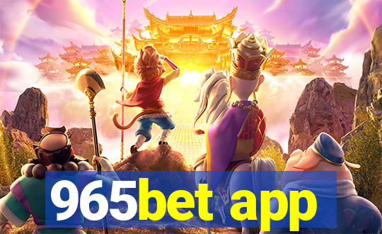 965bet app